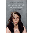 Siyahn Buruk Tebessm Zeynep Sey Ephesus Yaynlar