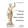 2802 Sayl Kanuna Gre Hakim ve Savclarn fade Hrriyeti Legal Yaynclk