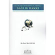 Uluslararas Boyutlaryla Salk Hakk Legal Yaynclk