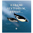 Babam Seviyorum nk Merve Akman Keskin Color