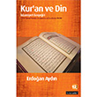 Kuran ve Din slamiyet Gerei 1 Literatr Yaynclk