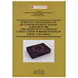 Turkey-EC Association Law Developments Since Ankara Agreement 1963 The Rights of Eu Citizens in Turkey And of Turkish Citizens in The EU Countries Legal Yaynclk