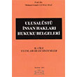 Ulusalst nsan Haklar Hukuku Belgeleri II. Cilt Uluslaras Sistemler Legal Yaynclk