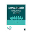 Kooperatifler iin Genel Kurul Rehberi Adalet Yaynevi
