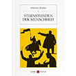 Sternstunden der Menschheit Stefan Zweig Karbon Kitaplar