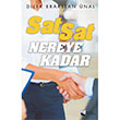 Sat Sat Nereye Kadar Dilek Erarslan nal Karina Yaynevi