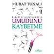 Umudunu Kaybetme Yediveren Yaynlar