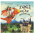 Zogi ve Uan Doktorlar Julia Donaldson  Bankas Kltr Yaynlar