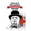 Trk Basnnda Winston Churchill ngilteresi 1940-1945 Burhan Arslan Gece Akademi