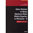 Haksz Rekabet ve Marka Hukukuna likin Bilirkii Raporlar ve Mtalaalar II Sekin Yaynevi