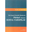 Merkezi (Kamusal) Sosyal Yardmlar Turhan Kitabevi