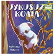 Uykusuz Koala Kbra Nur zkeeci Beyaz Balina Yaynlar