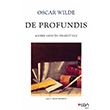 De Profundis Oscar Wilde Can Yaynlar