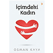 imdeki Kadn Osman Kaya Cinius Yaynlar