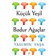 Kk Yeil Bodur Aalar Yasemin Yaa Cinius Yaynlar