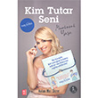 Kim Tutar Seni Nalan Miri Szer Mona Kitap