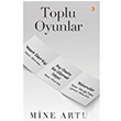 Toplu Oyunlar Mine Artu Cinius Yaynlar
