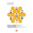 Mutlu Eden Yneticiler Ali Murat Alparslan Nobel Bilimsel Eserler