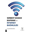 Serbest Zaman Kavram ve nternet Bamll Cemal Gndodu ,Akademisyen Kitabevi