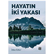 Hayatn ki Yakas rfan Ertav Kutlu Yaynevi
