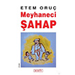 Meyhaneci ahap Etem Oru Berfin Yaynlar