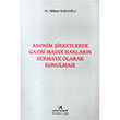 Anonim irketlerde Gayri Maddi Haklarn Sermaye Olarak Konulmas Vedat Kitaplk