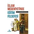 slam Medeniyetinde Eitim Felsefesi akir Gztok Ensar Neriyat