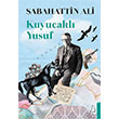 Kuyucakl Yusuf Sabahattin Ali Destek Yaynlar