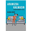 Aramzda Kalmasn  Kadnln Mahremiyet Atlas Dilara Grc Doan Kitap