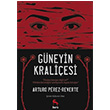 Gneyin Kraliesi Arturo Perez Reverte Nora Kitap