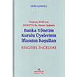 Banka Ynetim Kurulu yelerinin flasnn Koular Vedat Kitaplk