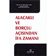 Alacakl ve Borlu Asndan fa Zaman Vedat Kitaplk