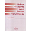 Haksz Rekabette Yazl Basnn Sorumluluu Vedat Kitaplk