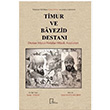 Timur ve Bayezid Destan Batir Matyakubov Gece Akademi