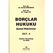 Borlar Hukuku Genel Hkmler Cilt 2 Vedat Kitaplk