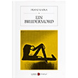 Ein Brudermord Franz Kafka Karbon Kitaplar