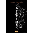Kaybetmek Mirza Tazegl Libros Yaynlar