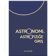 Astronomi ve Astrofizie Giri Ahmet Polatolu Cinius Yaynlar