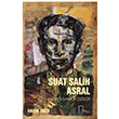 Suat Salih Asral Hayat-Sanat Eserleri Haluk ner Gece Akademi