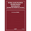Roma Hukukunda lme Bal Balama Emine Mndz Der Yaynlar