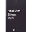 Biimlerin Yaam Henri Focillon Janus Yaynlar