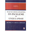 Hukuk Yarglamasnda n nceleme Ve Uygulamas Bilge Yaynevi