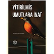 Yitirilmi Umutlara nat Rukiye Gl Bakrhan Kutlu Yaynevi