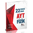 AYT Fizik 22 li Deneme Snav Fix Yaynlar