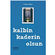 Kalbin Kaderin Olsun Umut Gner Hayykitap