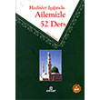 Hadisler Inda Ailemizle 52 Ders Ensar Neriyat