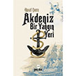 Akdeniz Bir Yangn Yeri Yusuf Duru Gen Okur Yaynlar