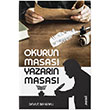 Okurun Masas Yazarn Masas Davut Bayrakl Gen Okur Yaynlar