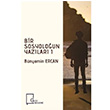 Bir Sosyoloun Yazlar 1 Bnyamin Ercan Gece AkademiBir Sosyoloun Yazlar 1 Bnyamin Ercan Gece Akademi