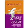 Aktif Rya Grme Robert Moss Ruh ve Madde Yaynlar